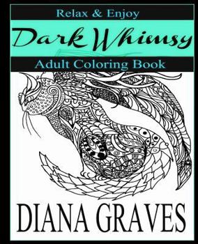 Paperback Dark Whimsy Book