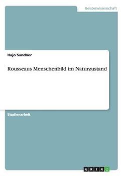 Paperback Rousseaus Menschenbild im Naturzustand [German] Book