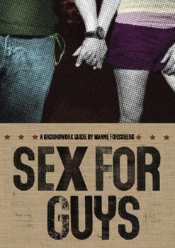 Paperback Sex for Guys (Groundwork Guides) Book