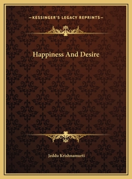 Hardcover Happiness And Desire Book