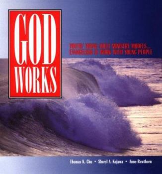 Paperback Godworks: Evangelism at Work with Young People Book