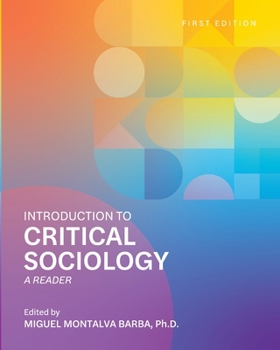 Paperback Introduction to Critical Sociology: A Reader Book