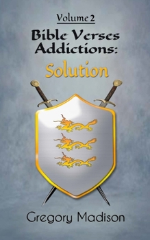 Paperback Bible Verses Addictions: Solution Volume 2 Book