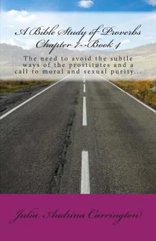 Paperback A Bible Study of Proverbs Chapter 7--Book 4 Book