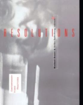 Paperback Resolutions: Contemporary Video Practices Book