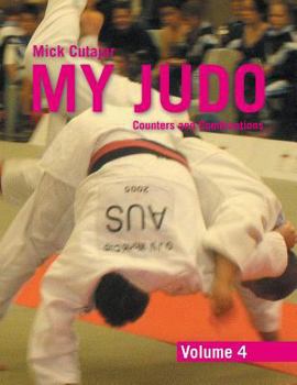 Paperback My Judo - Volume 4: Counters and Combinations Volume4 Book