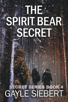 Paperback The Spirit Bear Secret Book