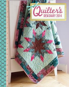 Calendar Quilter's Desk Diary 2014 Book