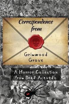 Paperback Correspondence from Grimwood Grove Book