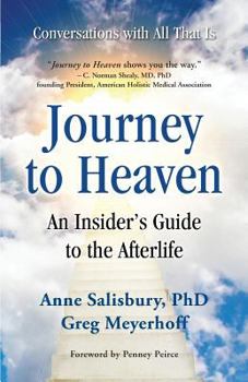 Paperback Journey to Heaven: An Insider's Guide to the Afterlife Book