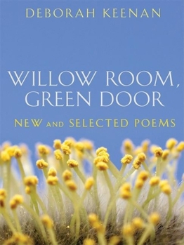Paperback Willow Room, Green Door: New and Selected Poems Book