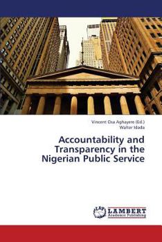 Paperback Accountability and Transparency in the Nigerian Public Service Book
