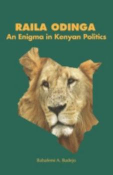 Paperback Raila Odinga: An Enigma in Kenyan Politics Book