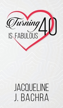 Hardcover Turning 40 Is Fabulous Book