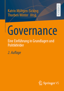 Paperback Governance: Eine Einführung in Grundlagen Und Politikfelder [German] Book