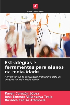 Paperback Estratégias e ferramentas para alunos na meia-idade [Portuguese] Book