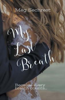 Paperback My Last Breath Book
