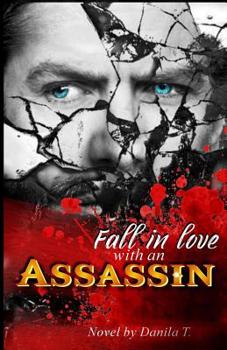 Paperback Fall in love with an assassin Book