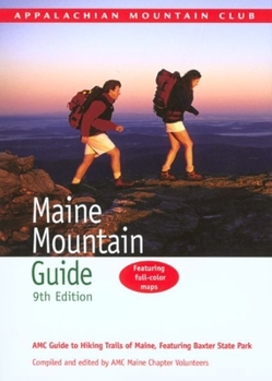 Paperback Discover Maine: AMC's Outdoor Traveler's Guide to the Pine Tree State Book