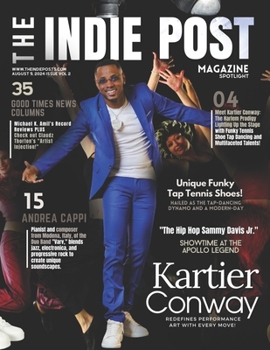 Paperback The Indie Post Magazine Kartier Conway August 5, 2024 Issue Vol 2 Book
