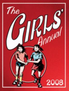 Hardcover The Girls' Annual 2008 (Annual) Book