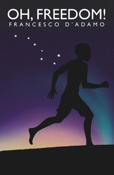 Paperback Oh, Freedom! Book