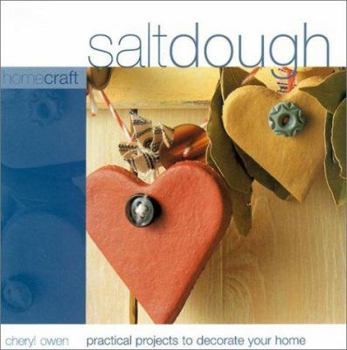 Paperback Salt Dough: Practical Projects to Decorate Your Home Book