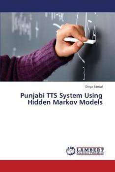 Paperback Punjabi Tts System Using Hidden Markov Models Book