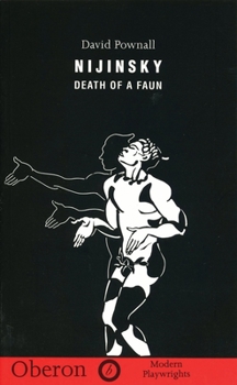 Paperback Nijinsky: Death of a Faun Book