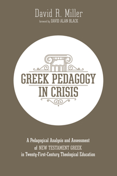 Paperback Greek Pedagogy in Crisis Book