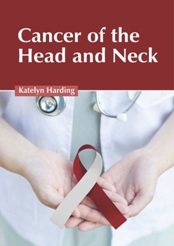 Hardcover Cancer of the Head and Neck Book
