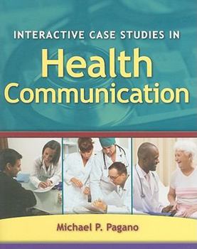 Paperback Interactive Case Studies in Health Communication Book