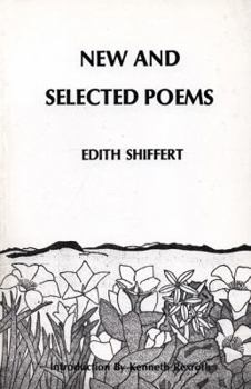 Paperback New and Selected Poems of Edith Shiffert Book