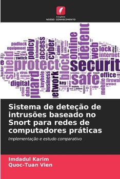 Paperback Sistema de deteção de intrusões baseado no Snort para redes de computadores práticas [Portuguese] Book