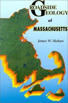 Paperback Roadside Geology of Massachusetts Book