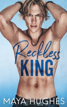 Reckless King - Book #2 of the Kings of Rittenhouse