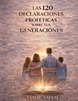 Paperback 120 Declaraciones Proféticas sobre tus Generaciones [Spanish] Book
