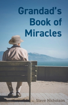 Paperback Grandad's Book of Miracles Book