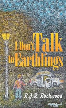 Paperback I Don't Talk to Earthlings Book