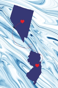 Long Distance Out of State Journal: Nevada & New Jersey (Two Souls One Heart US States Diary Notebook)