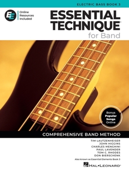 Essential Elements for Band - Electric Bass Book 3 with EEi