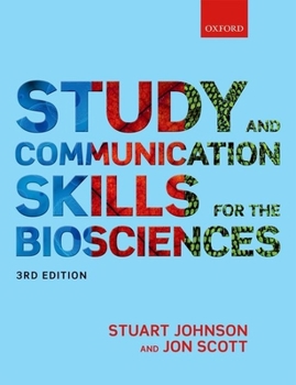 Paperback Study and Communication Skills for the Biosciences Book