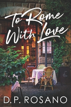 Paperback To Rome, With Love: Large Print Edition [Large Print] Book