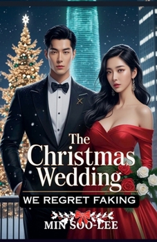 Paperback The Christmas Wedding We Regret Faking Book