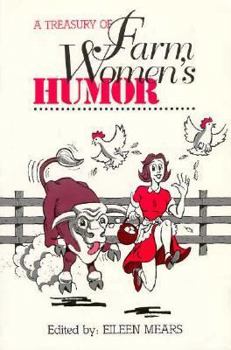 Paperback A Treasury of Farm Women's Humor Book