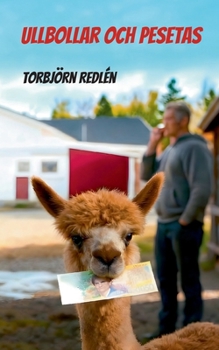 Paperback Ullbollar och Pesetas [Swedish] Book