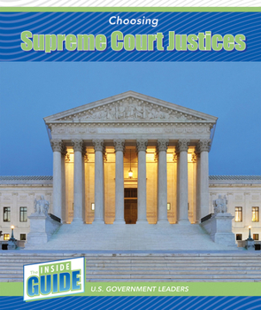 Paperback Choosing Supreme Court Justices Book