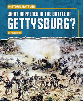 Paperback What Happened in the Battle of Gettysburg? Book