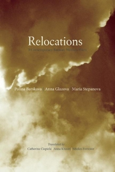 Paperback Relocations: Three Contemporary Russian Women Poets Book
