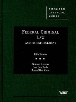 Hardcover Federal Criminal Law and Its Enforcement Book